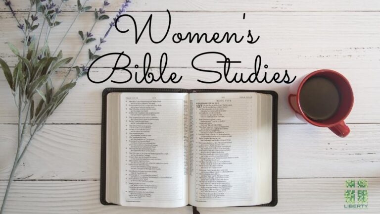 Women's Bible Studies - Liberty Baptist Church